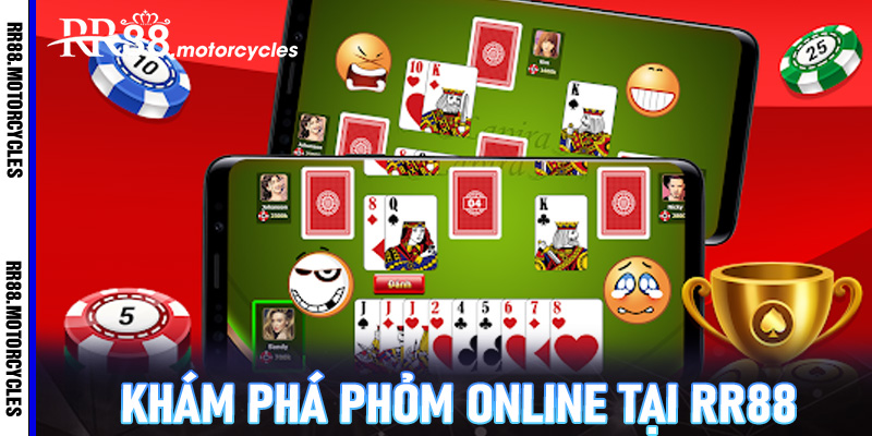 Khám Phá Phỏm Online tại RR88 - Giải Trí Dân Gian Việt Nam Trên Nền Tảng Hiện Đại