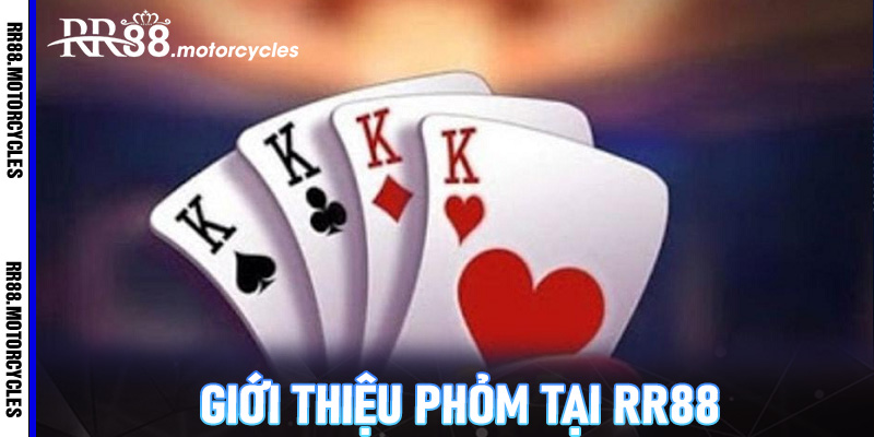 Giới thiệu Phỏm tại RR88